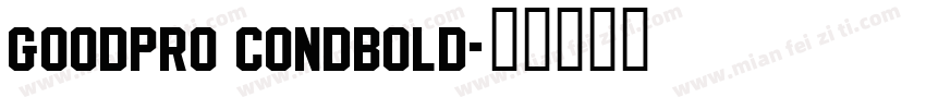 goodpro condbold字体转换